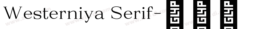 Westerniya Serif字体转换